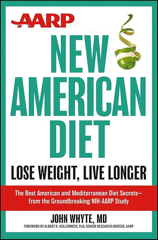 AARP New American Diet: Lose Weight, Live Longer cover image