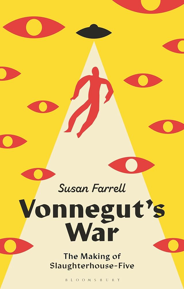 Vonnegut’s War: The Making of Slaughterhouse-Five cover image
