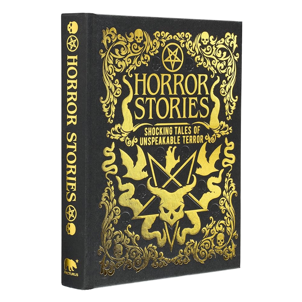 Horror Stories: Shocking Tales of Unspeakable Terror (Arcturus Gilded Classics) cover image