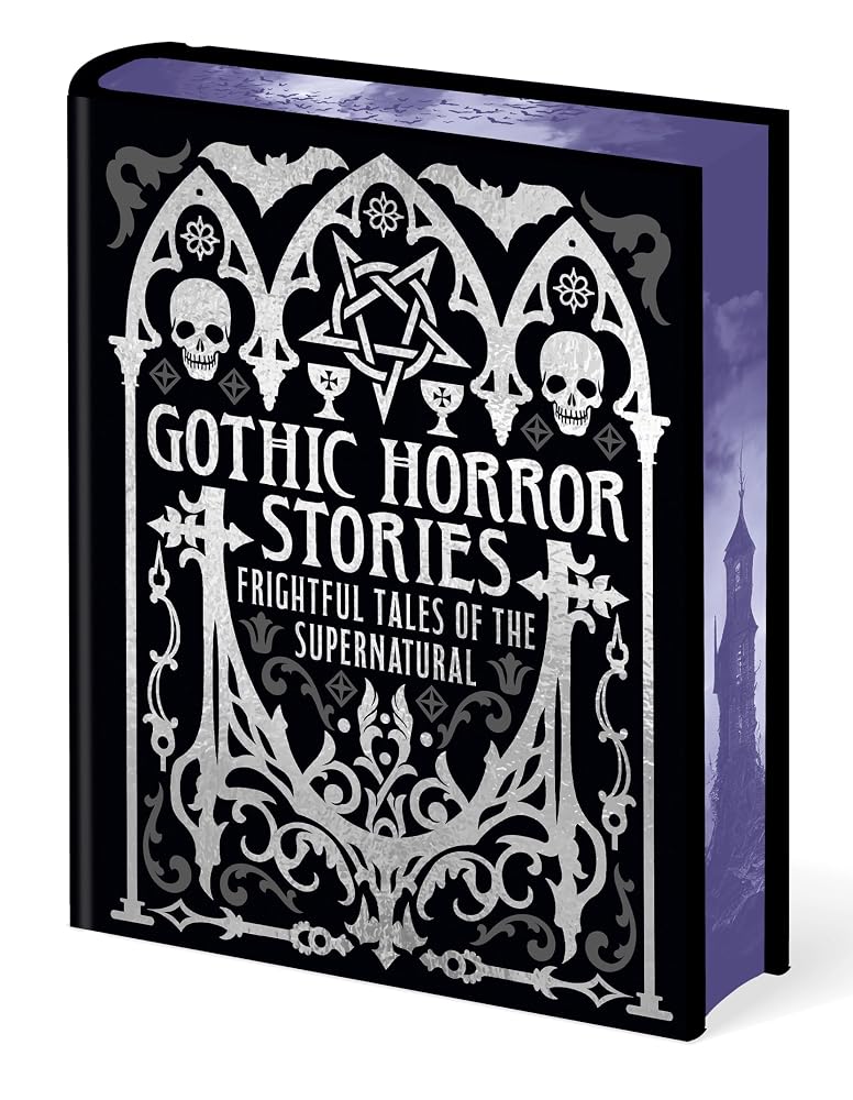 Gothic Horror Stories: Frightful Tales of the Supernatural (Arcturus Gilded Classics) cover image