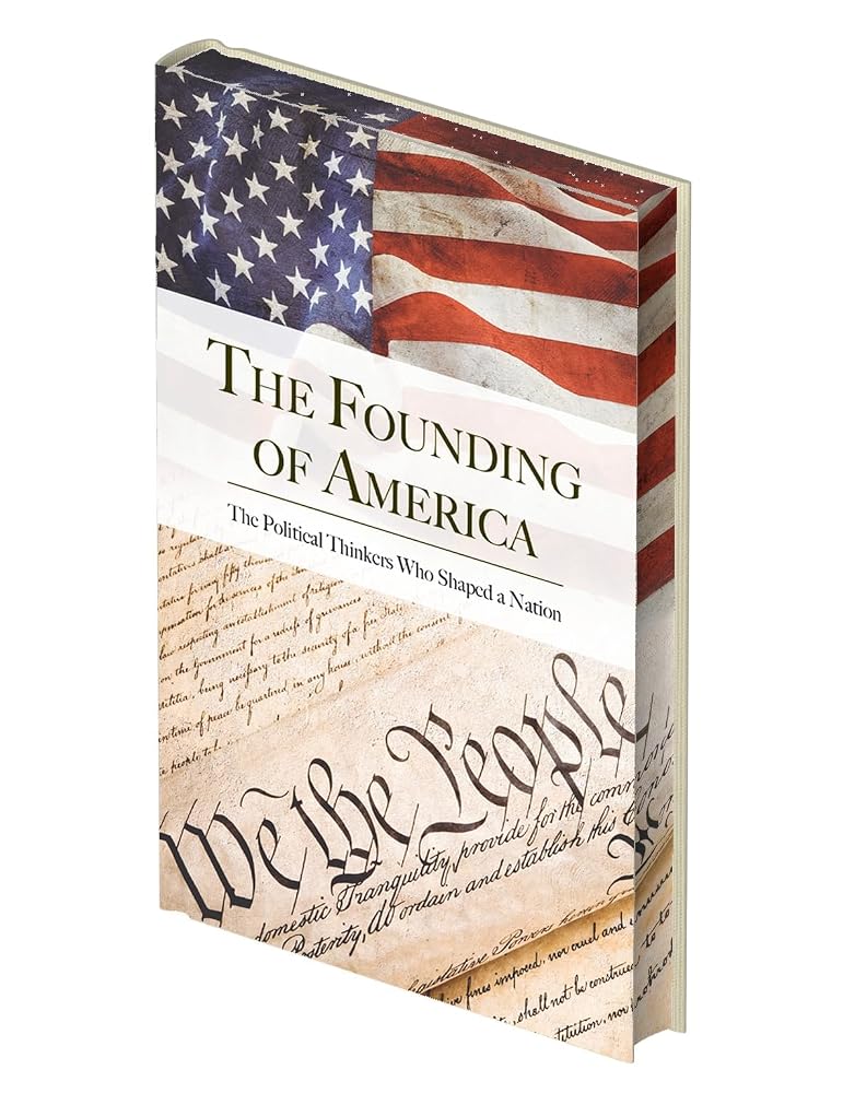 The Founding of America: The Words That Shaped a Nation cover image
