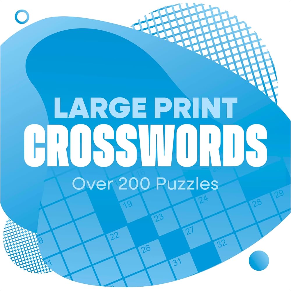 Large Print Crosswords: Over 200 Puzzles cover image
