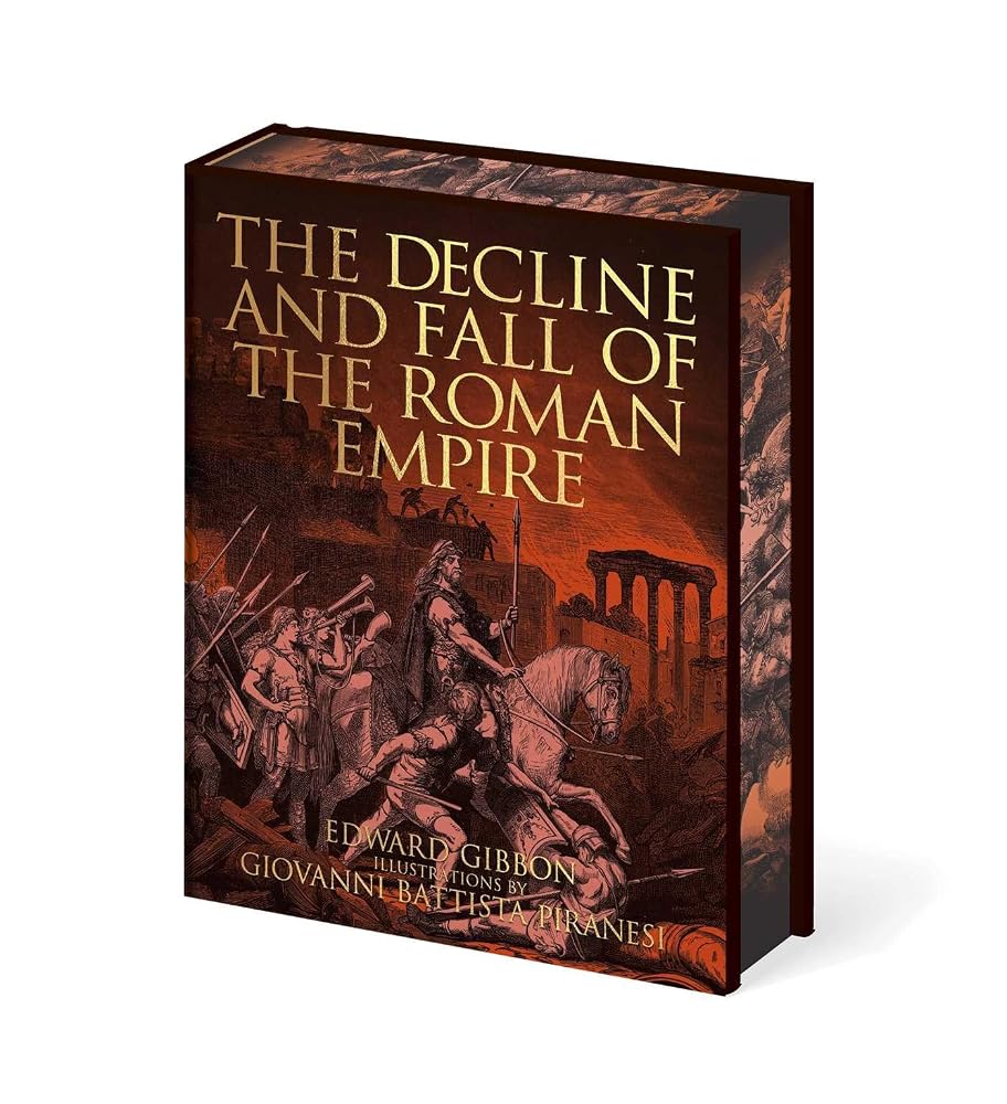 The Decline and Fall of the Roman Empire: Illustrations by Giovanni Battista Piranesi (Arcturus Epic Classics) cover image