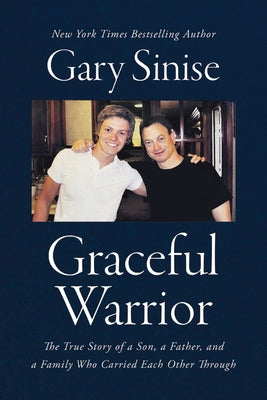 Graceful Warrior by Gary Sinise