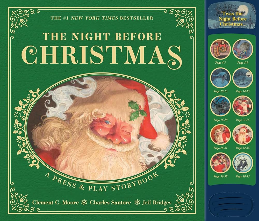The Night Before Christmas Press and Play Storybook: The Classic Edition Hardcover Book Narrated by Jeff Bridges (Charles Santore Children's Classics) cover image