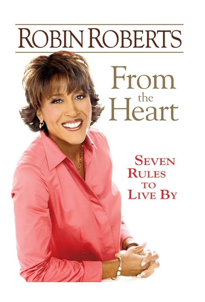 From the Heart: Seven Rules to Live By cover image