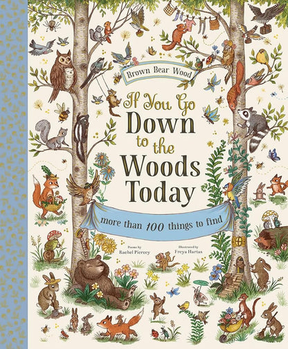 If You Go Down to the Woods Today: A Search and Find Adventure (Brown Bear Wood) cover image