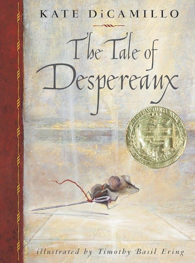 The Tale of Despereaux: Being the Story of a Mouse, a Princess, Some Soup and a Spool of Thread cover image