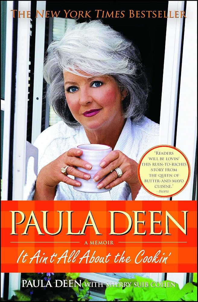 Paula Deen: It Ain't All About the Cookin' cover image