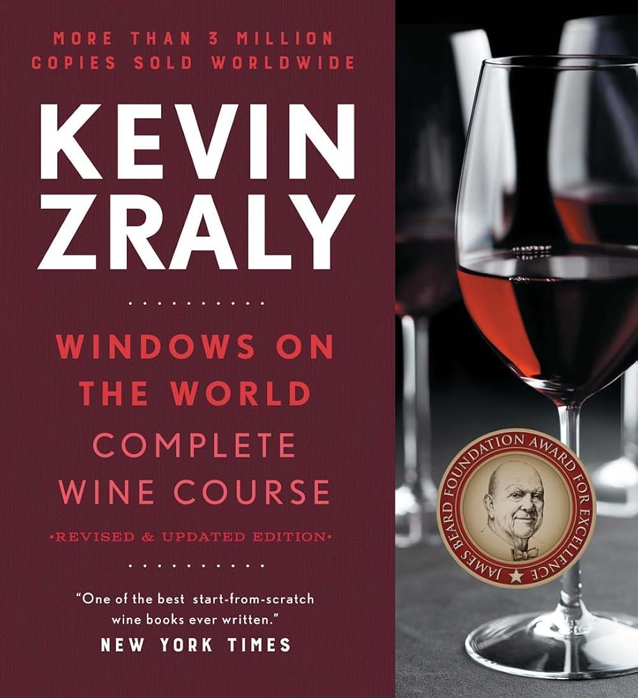 Kevin Zraly Windows on the World Complete Wine Course: Revised and Expanded Edition cover image
