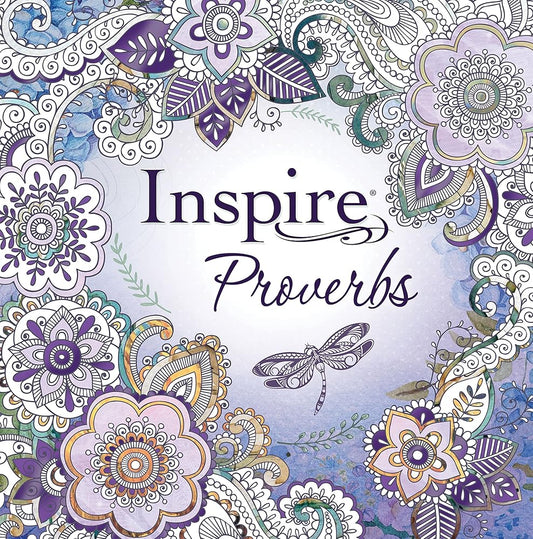 Tyndale Inspire: Proverbs (Softcover): Creative Coloring Bible, Includes Entire Book of Proverbs, Connect with God’s Inspired Word Through Coloring and Reflection, Large Font Journaling Bible Book cover image
