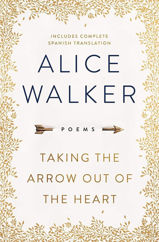 Taking the Arrow Out of the Heart cover image