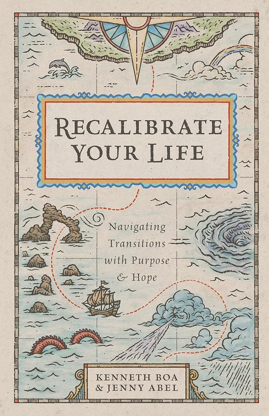 Recalibrate Your Life: Navigating Transitions with Purpose and Hope cover image