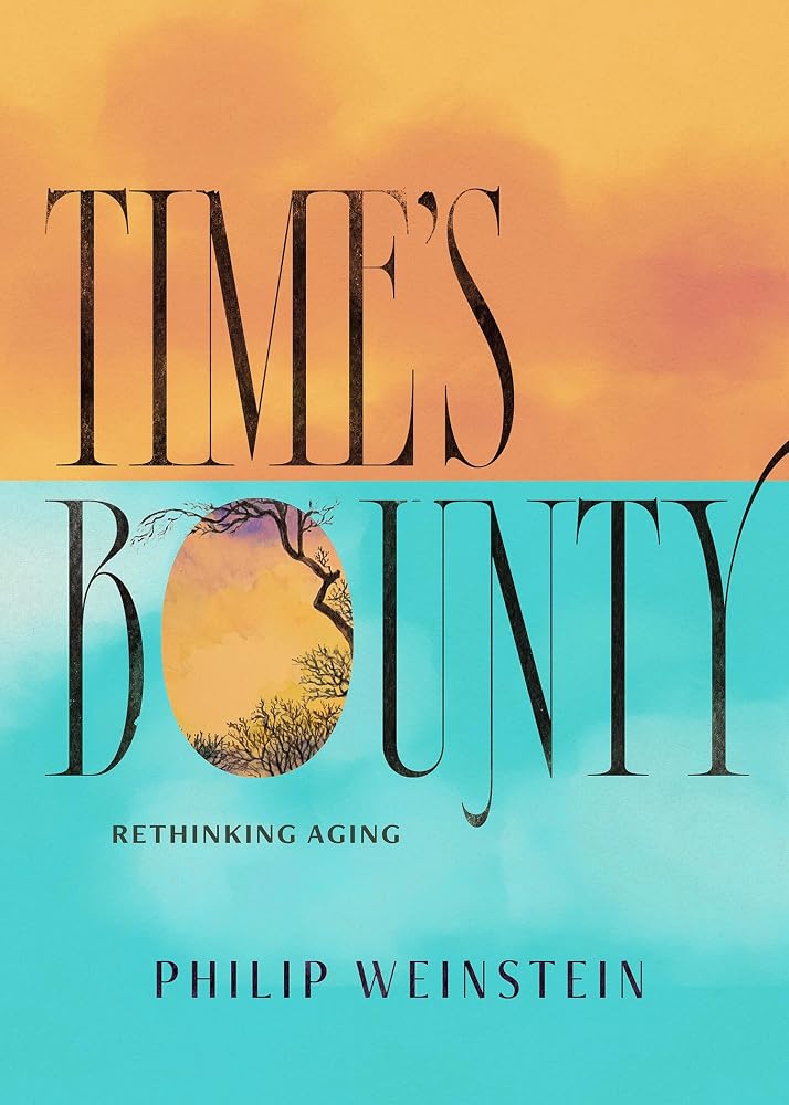 Time's Bounty: Rethinking Aging cover image
