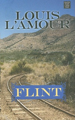 Flint by Louis L'Amour, signed edition