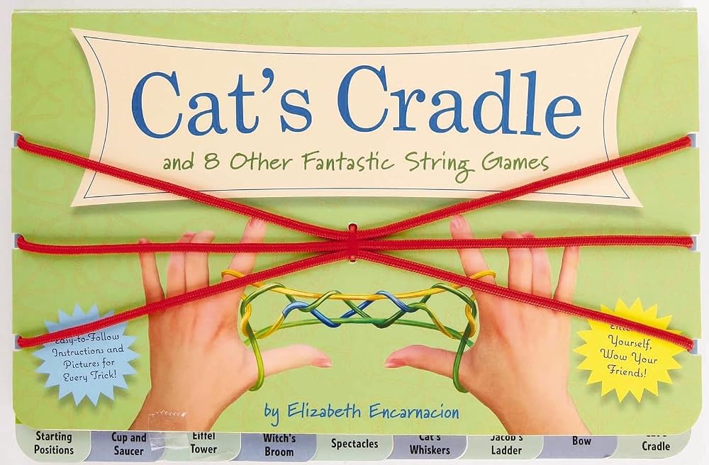 The Cat's Cradle: And 8 Other Fantastic String Games cover image