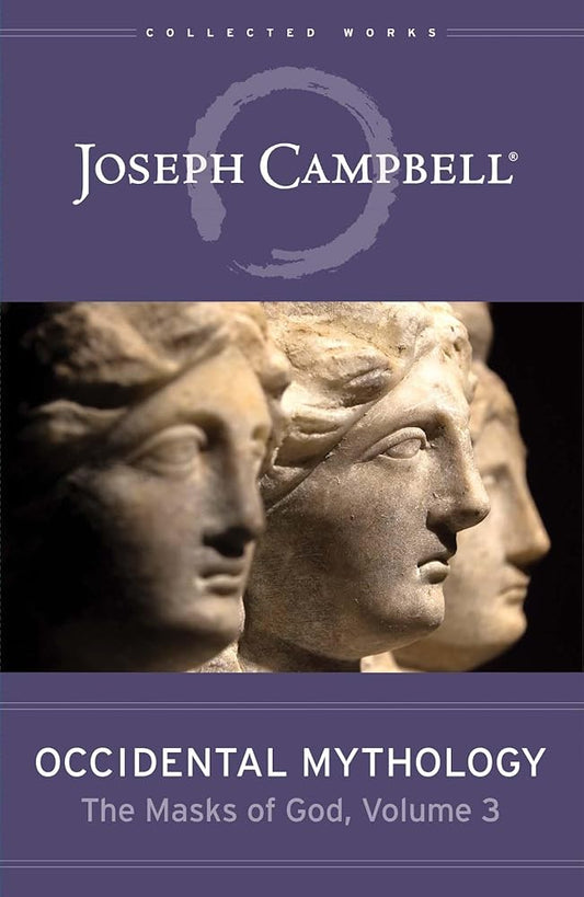 Occidental Mythology (The Masks of God, Volume 3) (The Masks of God, 3) cover image