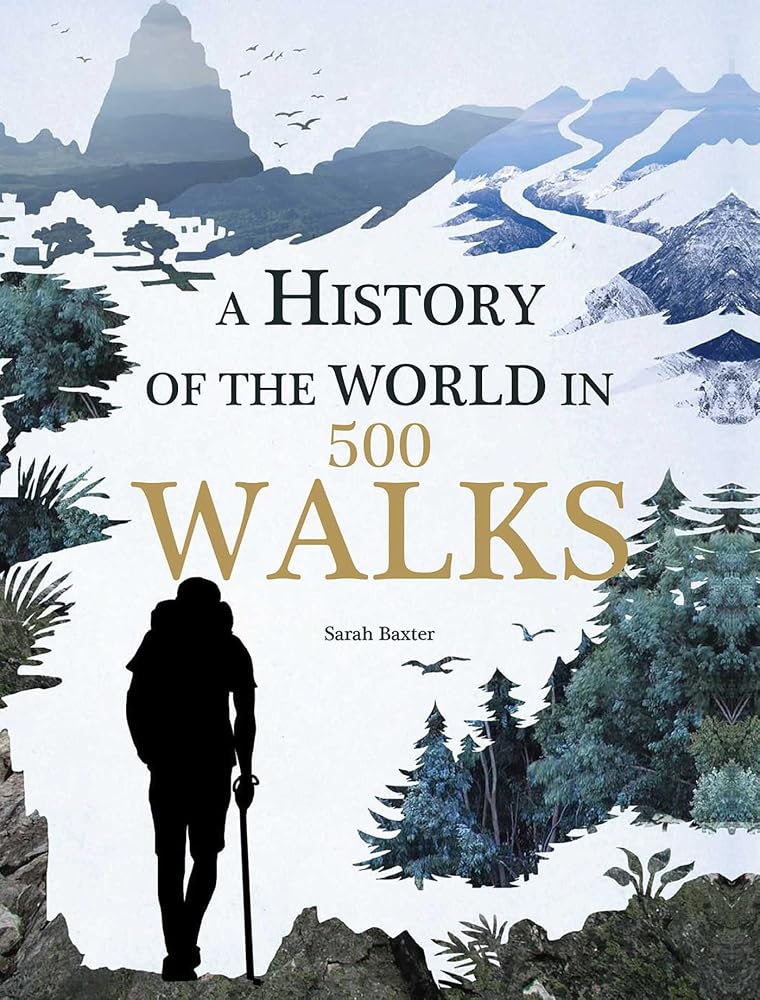 A History of the World in 500 Walks cover image