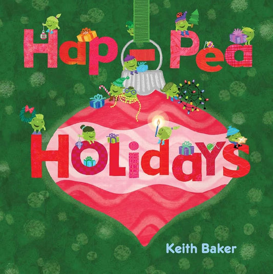 Hap-Pea Holidays (The Peas Series) cover image