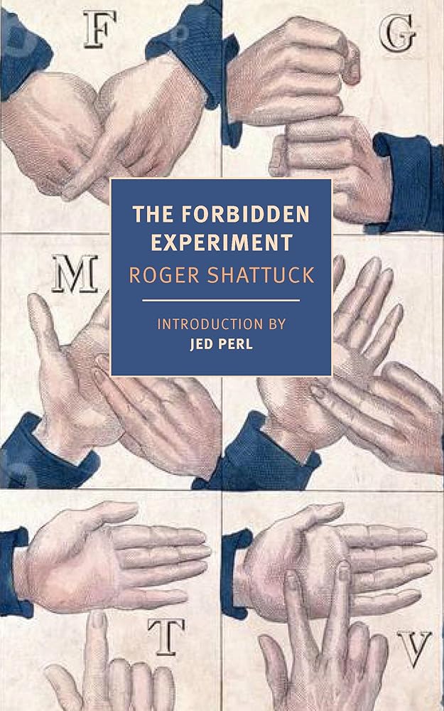 The Forbidden Experiment: The Story of the Wild Boy of Aveyron cover image