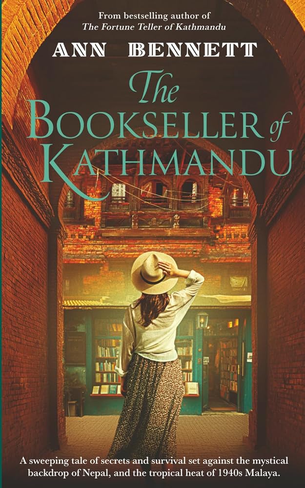 The Bookseller of Kathmandu: A sweeping tale of secrets and survival set against the mystical backdrop of Nepal, and the tropical heat of 1940s Malaya. (Tales of Kathmandu) cover image