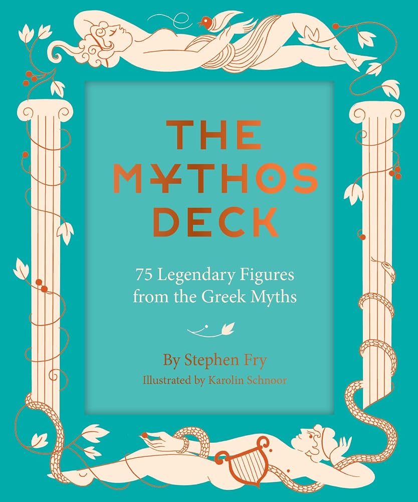 The Mythos Deck: 75 Legendary Figures from the Greek Myths (Stephen Frys Greek Myths) cover image