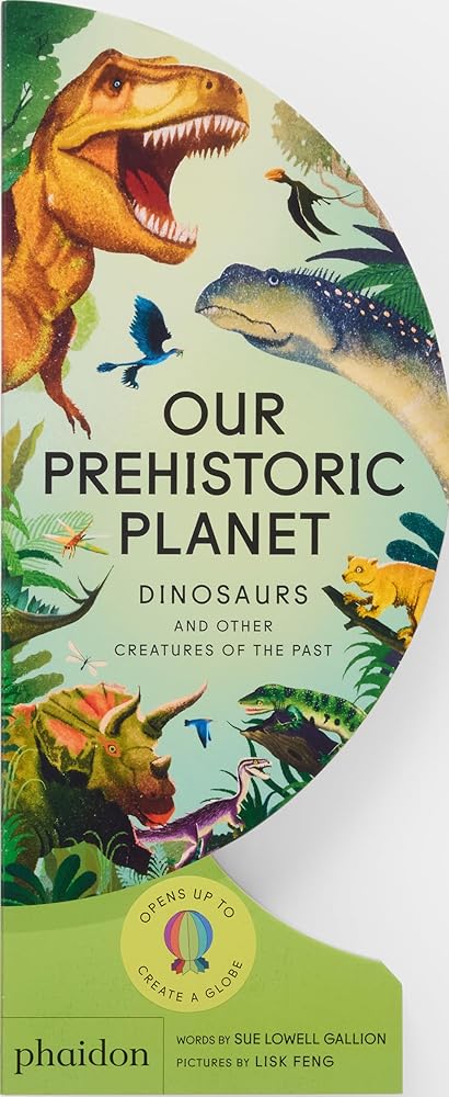 Our Prehistoric Planet: Dinosaurs and Other Creatures of the Past cover image