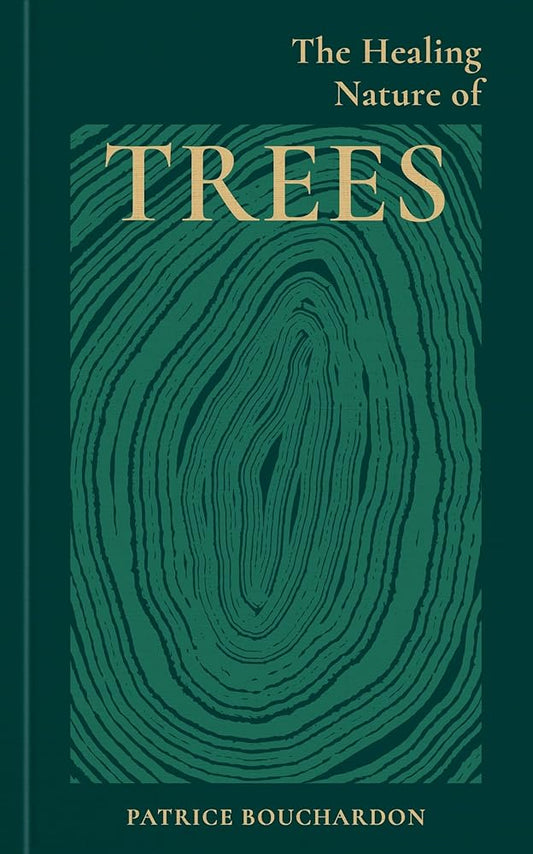 The Healing Nature of Trees cover image