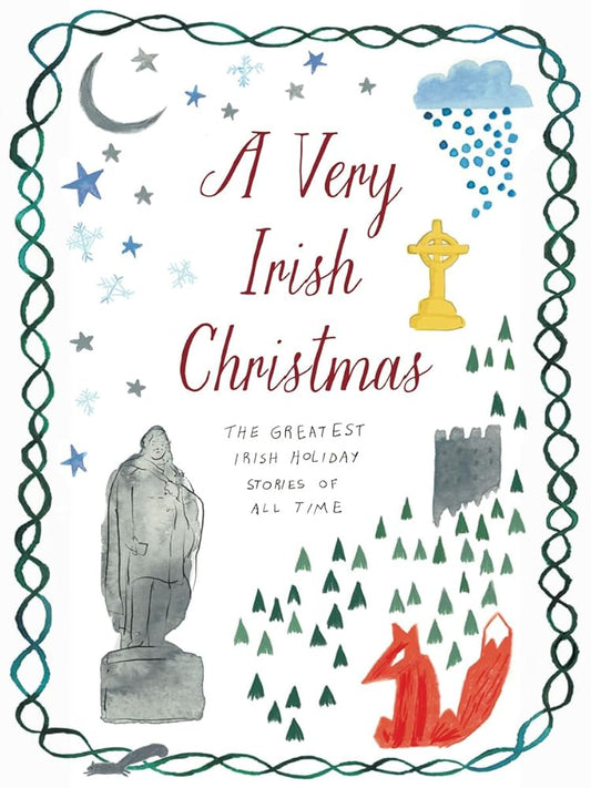 A Very Irish Christmas: The Greatest Irish Holiday Stories of All Time (Very Christmas, 6) cover image