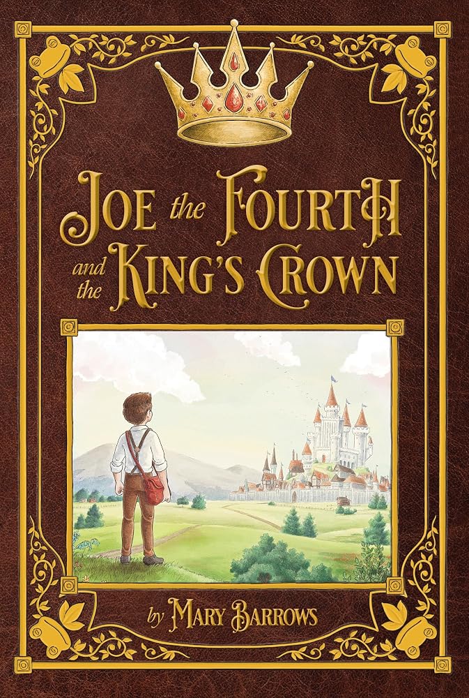 Joe the Fourth and the King's Crown cover image