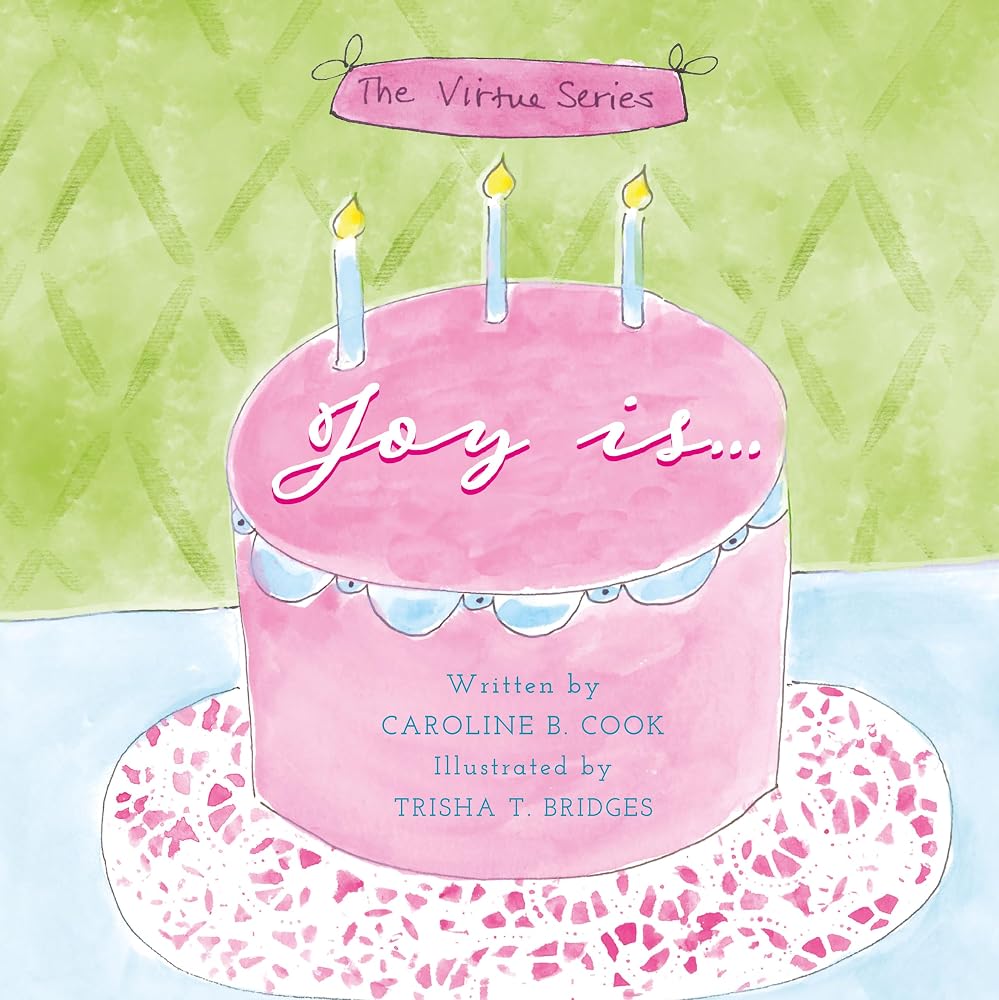 Joy Is (The Virtue Series) cover image