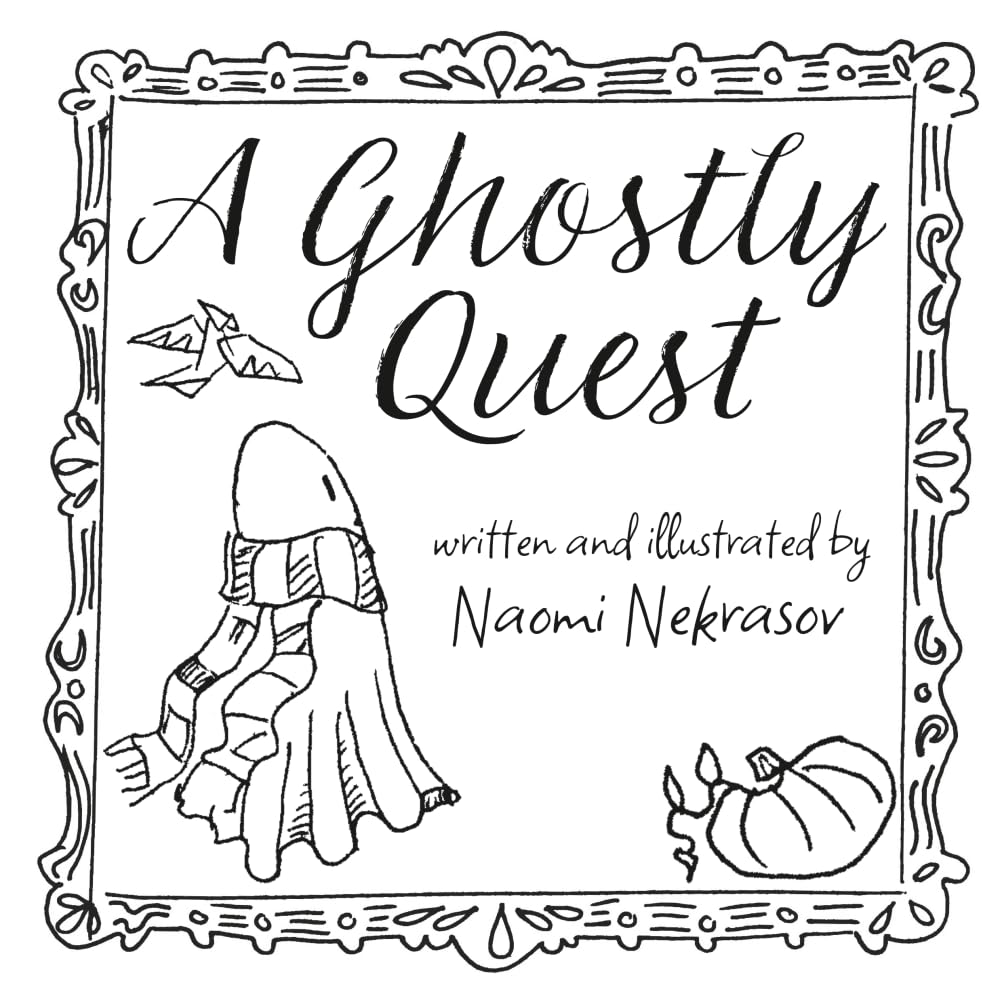 A Ghostly Quest: a Spooky and Whimsical Tale with Hand Drawn Ink Artwork cover image
