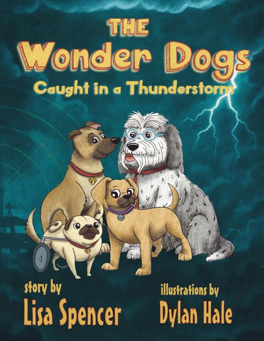 The Wonder Dogs: Caught in a Thunderstorm cover image