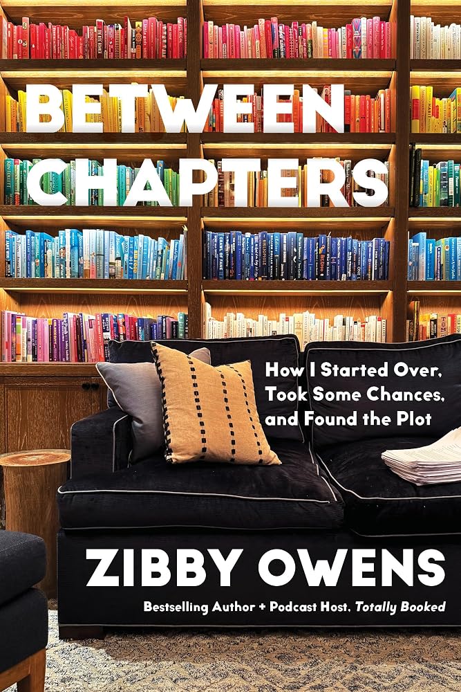 Between Chapters: How I Started Over, Took Some Chances, and Found the Plot cover image