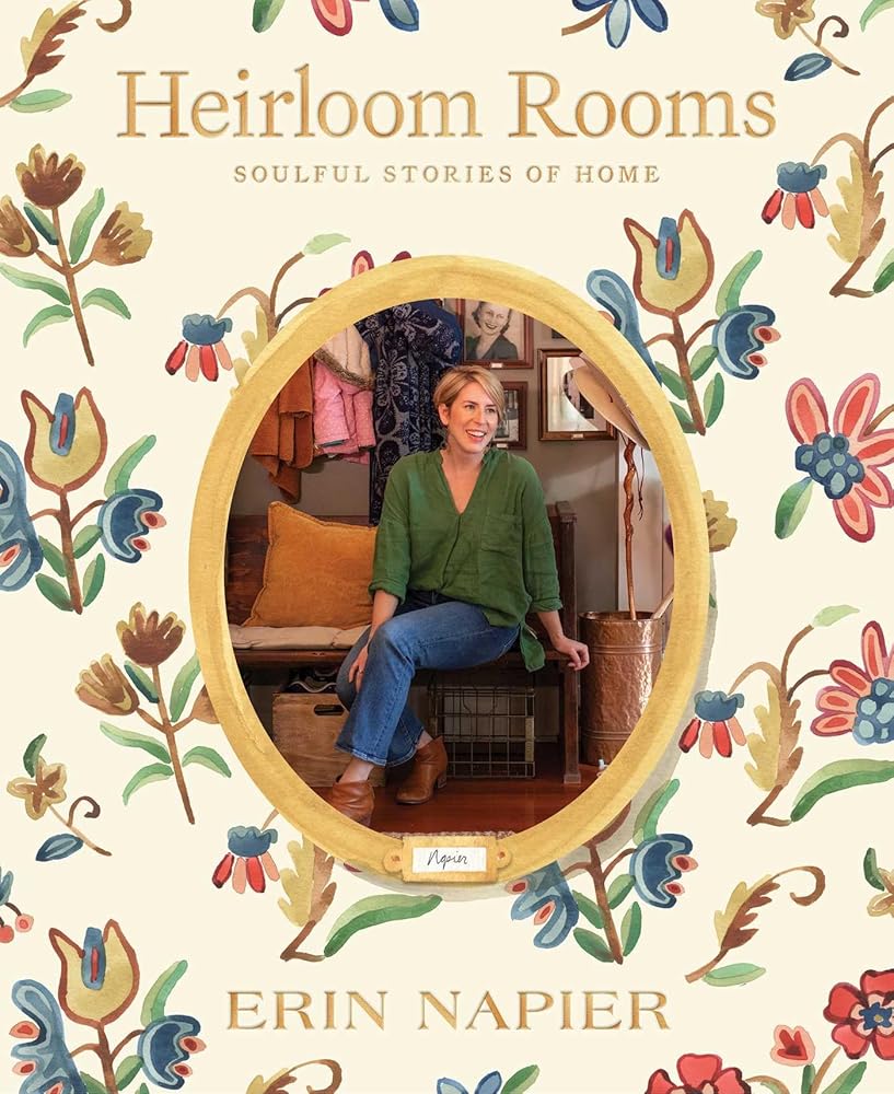 Heirloom Rooms: Soulful Stories of Home cover image