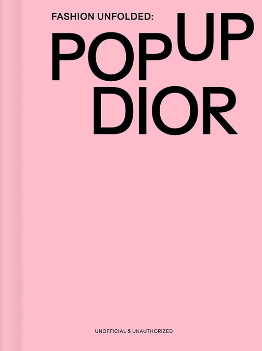 Pop-Up Dior (Fashion Unfolded) cover image