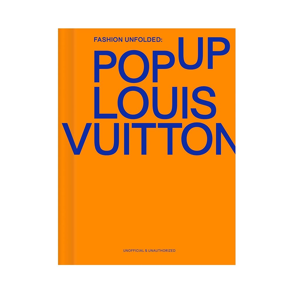 Pop-Up Louis Vuitton (Fashion Unfolded) cover image