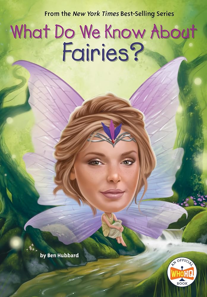 What Do We Know About Fairies? cover image