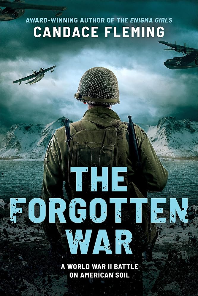 The Forgotten War: A World War II Battle on American Soil cover image
