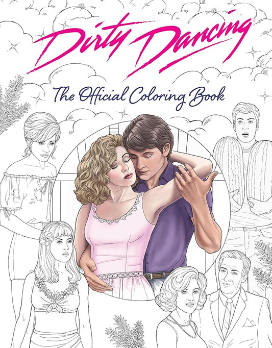 Dirty Dancing: The Official Coloring Book cover image