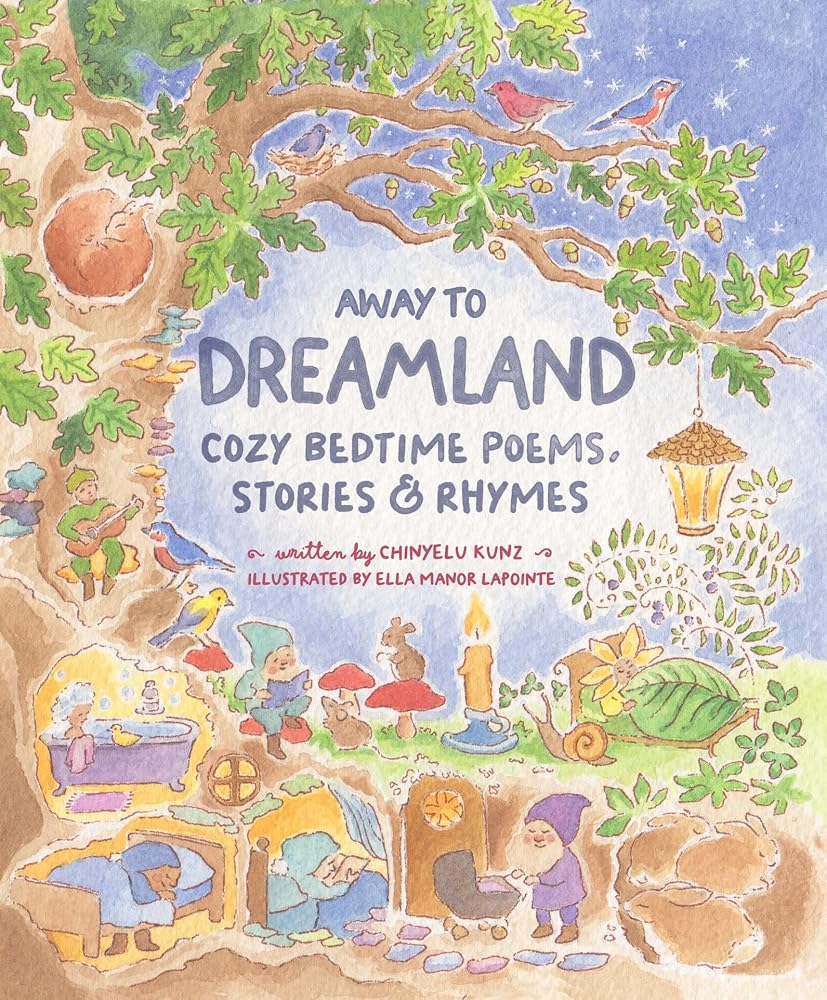 Away To Dreamland, Cozy Bedtime Poems, Stories, & Rhymes cover image