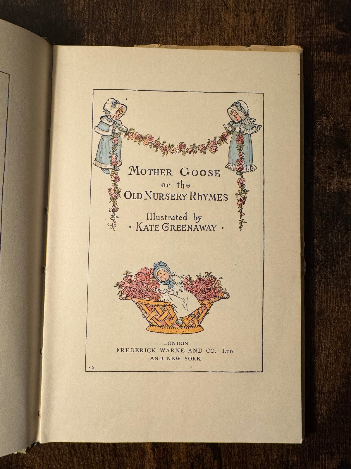 Mother Goose, or the Old Nursery Rhymes, Illustrated by Kate Greenaway (Frederick Warne, with Dust Jacket)