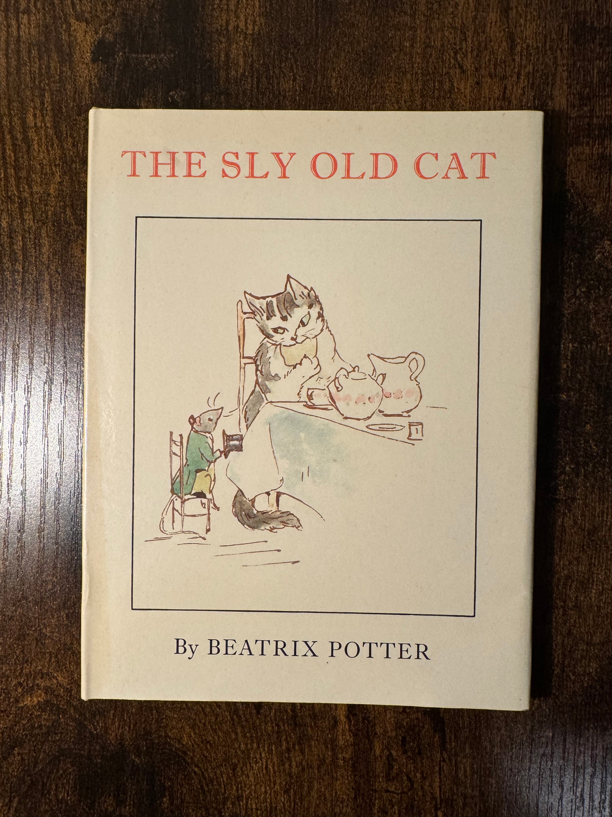 The Sly Old Cat by Beatrix Potter (1971 First Edition, First Appearance in Book Form)