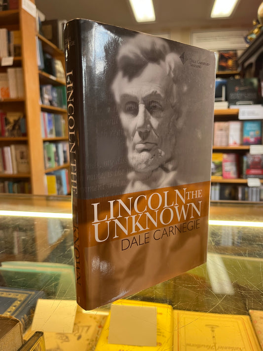 Lincoln the Unknown
