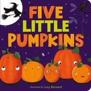 Five Little Pumpkins: A Rhyming Pumpkin Book for Kids and Toddlers by Tiger Tales, Lucy Barnard