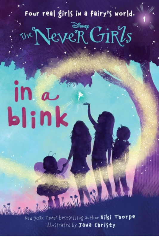 Never Girls #1: In a Blink