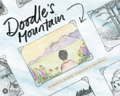 Doodle's Mountain by Amanda M. Brindley, Sofia Rector