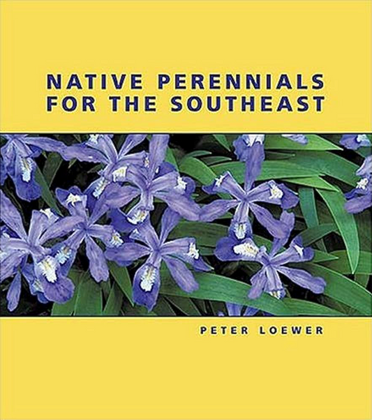 Native Perennials for the Southeast