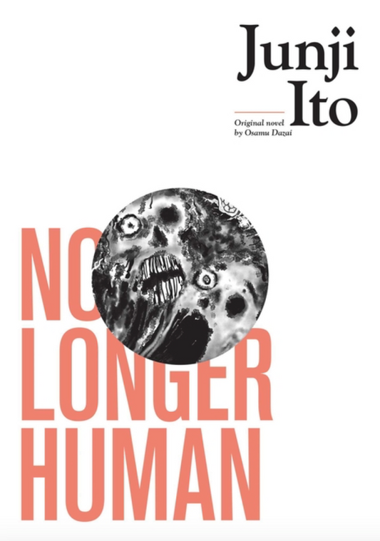 No Longer Human (Junji Ito Graphic Novel)