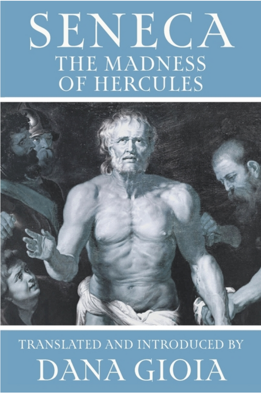 Seneca: The Madness of Hercules